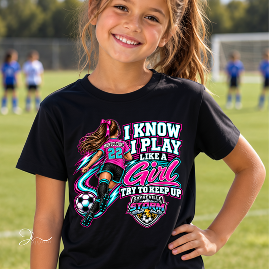 Sayreville Storm “Play Like a Girl” Tee